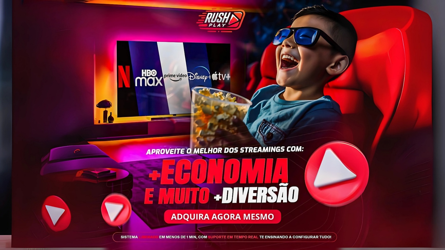 APROVEITE O MELHOR DOS STREAMINGS COM: +ECONOMIA E MUITO +DIVERSÃO